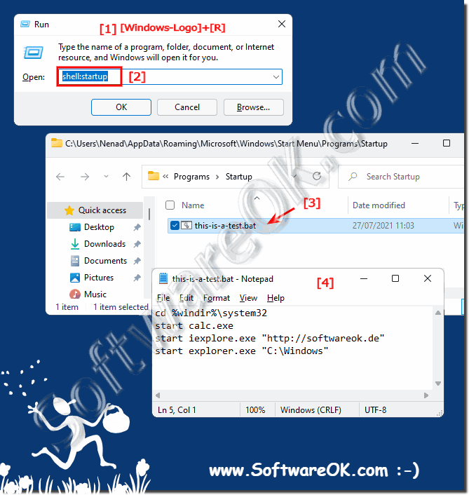 Start a batch file every time if startthe Windows 11, 10, ... PC!
